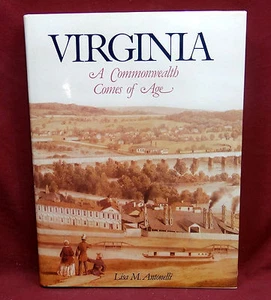 Virginia A Commonwealth of Age, Lisa M. Antonelli, 1988 First Edition - Picture 1 of 4