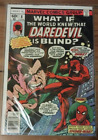 WHAT IF? Vol. 1 #8 What If the World Knew Daredevil is Blind? Marvel 1978