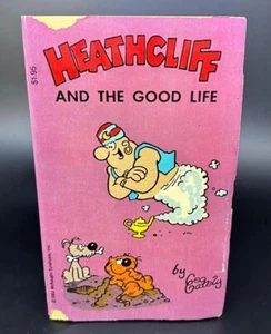 Heathcliff and the Good Life by Geo. Gately Here's Heathcliff Volume 1 1982 - Picture 1 of 7