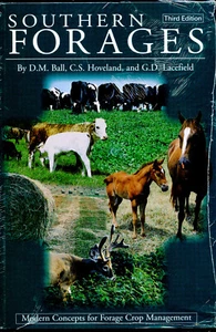 Southern Forages Donald M. Ball, Garry D. Lacefield Carl S. Hoveland 3d EDITION - Imagen 1 de 1