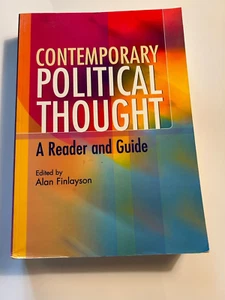 Contemporary, Political Thought, A Reader & Guide Edit Alan Finlayson 2003 NEW - Picture 1 of 7