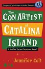 The Con Artist of Catalina Island: A McAfee Twin- paperback, Colt, 9781449521394