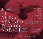 de Nebra: Vendado es Amor, no es Ciego - Zarzuela,... | CD | condition very good