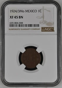 1924 / 3 Mo Mexico 1 Centavo NGC XF 45 BN - Picture 1 of 2