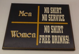 NO SHIRT FREE DRINKS - Thick Wood Sign -Man Cave Garage Bar Pub Wall Décor - Picture 1 of 2