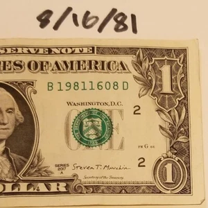 Birthday Note Dollar Bill August 16, 1981 Fancy Serial US Currency Series 2017 B - Picture 1 of 4
