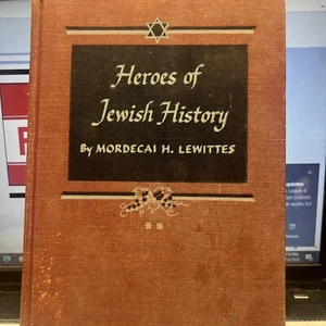 Heroes of Jewish History: From Joshua To Jeremiah by Mordecai H. Lewittes, Vol 2 - Picture 1 of 3