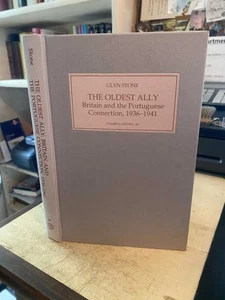 Stone: The Oldest Ally Britain & the Portuguese Connection 1936-41 1994 1st SIGN - Bild 1 von 1