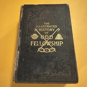 the illustrated history of odd fellowship 1922 Theodore Ross - Picture 1 of 11