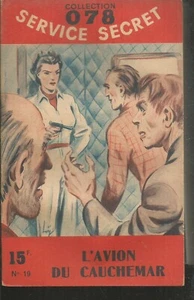 Service secret 078 n° 19. L'avion du cauchemar.Maurice LIMAT. X38 - Imagen 1 de 1