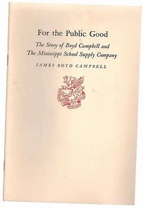 Newcomen History of Boyd Campbell Mississippi School Supply Company - Picture 1 of 1