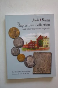 Stacks & Bowers November, 2020, Naples Bay Collection Auction Catalogue - Picture 1 of 2