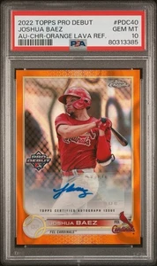 2022 Topps Pro Debut Joshua Baez Auto /25 Orange Lava Refractor Gem Mint PSA 10 - Picture 1 of 2