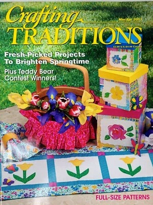 Crafting Traditions Magazine March/April 2003 | 40 Plus Projects Uncut Patterns - Image 1 of 4