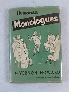Vernon Howard HUMOROUS MONOLOGUES Sterling Publishing Company c. 1955 - Picture 1 of 9