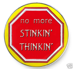 Stinkin'Thinkin' It Works  Enameled AA/NA  Recovery Program Coin/Medallion/Chip - Picture 1 of 3