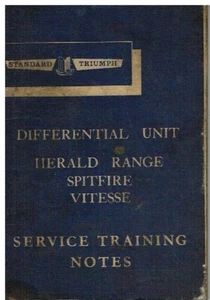 TRIUMPH HERALD 948 1200 SPITFIRE 4 VITESSE 1600 DIFFERENTIAL SERVICING DATA BOOK - Picture 1 of 1