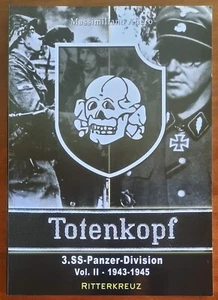 3.SS-Panzer-Division 'Totenkopf' - 1943-1945 - vol.2 - Ritterkreuz - Foto 1 di 2