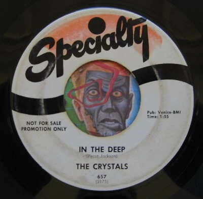 HEAR Crystals 45 Love You So / In The Deep SPECIALTY 657 promo doo wop R&B - Image 1 of 2