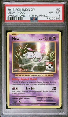 2016 POKEMON EVOLUTIONS MEW 53/108 LEAGUE CHALLENGE 4TH PLACE PROMO HOLO PSA 8 - Image 1 of 2