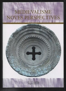 MEDIEVALISME NOVES PERSPECTIVES . 2002 - Imagen 1 de 1