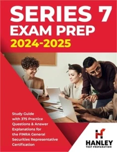 Series 7 Exam Prep 2024-2025: Study Guide with 375 Practice Questions and Answer - Picture 1 of 1