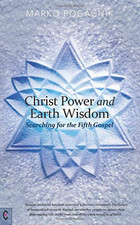 Pogacnik, Marko-Christ Power And Earth Wisdom (US IMPORT) BOOK NEW