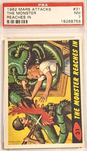 1962 MARS ATTACKS #31 THE MONSTER REACHES IN PSA NM 7 - Picture 1 of 3