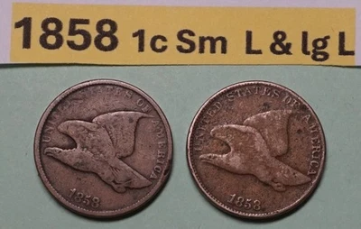 1858 FLYING EAGLE (LARGE LETTERS) & 1858 SMALL LETTERS ONE CENT US COPPER COINS - Image 1 of 3