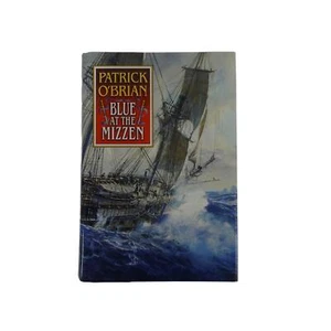Blue At The Mizzen 1999 Patrick O'Brian #20 Aubrey Maturin Nautical Adventure - Picture 1 of 13