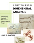 Juan G. Santiag A First Course In Dimensional Analysi (Taschenbuch) (Us Import)
