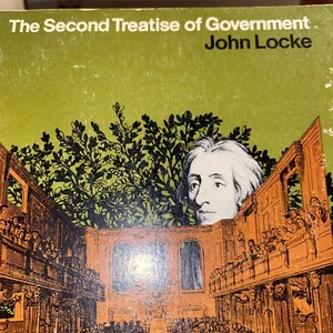 The Second Treatise on Civil Government John Locke 1952 Trade PB 15th Printing - Picture 1 of 12