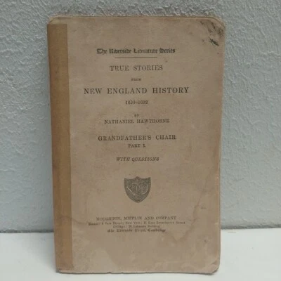 True Stories New England History Hawthorne Grandfather's Chair Vintage 1883 Foto 1 de 4