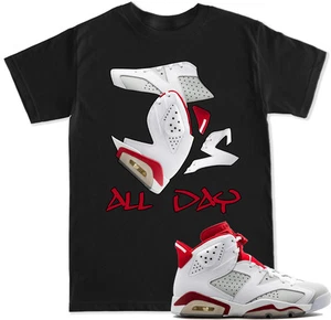 Js ALL DAY 6 Alternate T Shirt to match with Air Js 6 Alternate 2017 Shoes - Picture 1 of 5