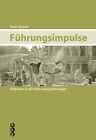 Peter Gasser  Fuhrungsimpulse  Taschenbuch  Deutsch 2004  223 S