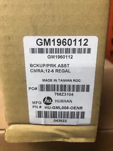 GM1960112 Keystone Backup Camera PRK asst 12-6 Regal HU-GML008-OENR NEW HUSHAN - Picture 1 of 4