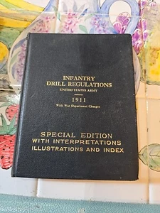 US Army Infantry Drill Regs 1911/1917 Edición Especial con Interpretaciones (Caja 3 - Imagen 1 de 12