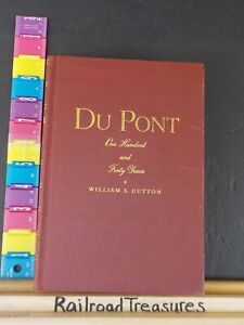 Du Pont Hundert & Vierzig Jahre von William S. Dutton Hardcover
