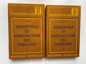 Jeuffroy G., Conception et construction des chaussées, 2 tomes, Eyrolles, 1978. - Picture 1 of 1