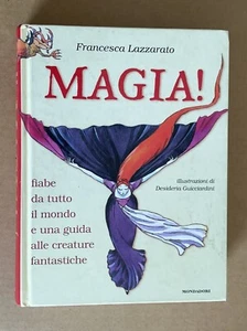 Francesca Lazzarato - MAGIC FAIRY TALES FROM AROUND THE WORLD GUIDE FANTASTIC CREATURES - Picture 1 of 9