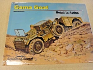 Squadron/Signal Publications Gama Goat Detail in Action Hardcover Book No. 79003 - Foto 1 di 5
