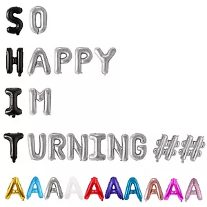 Birthday balloon banner Funny S.H.*.T. SO HAPPY IM ## letter number balloons - Picture 1 of 7
