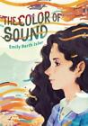 Emily Barth Isler The Color of Sound (Hardback) (US IMPORT)