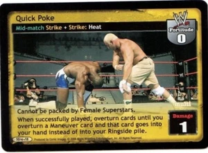 WWE: Quick Poke [Played] card type Mid-match Manuever Raw Deal Wrestling WWF - Picture 1 of 1