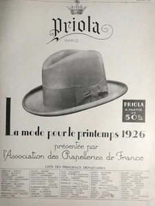 PUBLICITÉ DE PRESSE 1926 PRIOLA CHAPEAU HOMMES LA MODE POUR LE PRINTEMPS 1926 - Imagen 1 de 1