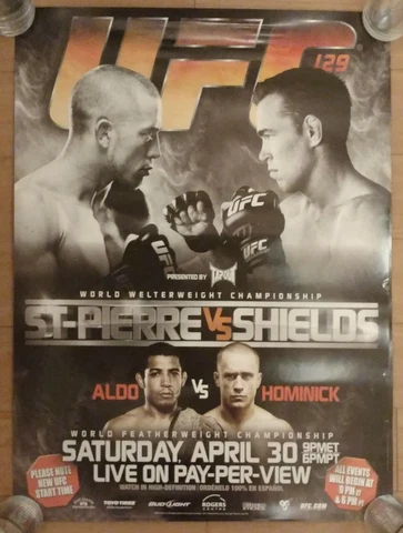 UFC 129:  St-Pierre vs Shields, PPV Promo Poster, Aldo, Hominick Cover