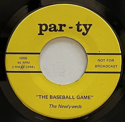 The Newlyweds The Baseball Game 45 rpm EX+ Par-Ty Adult Risque Comedy (196?) Foto 1 de 2