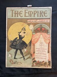 1893 VERY RARE : The Empire Theatre of Varieties , Original Fold Out Programme