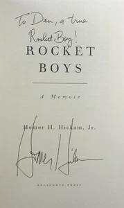 Rocket Boys ✎ SIGNED ✎ to Dan Homer Hickman Jr October Sky Movie HBDJ - Picture 1 of 3