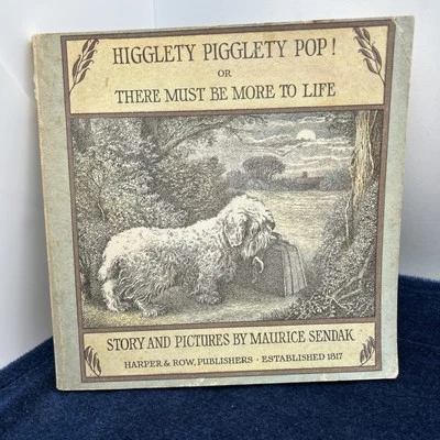 1967 Higglety Pigglety Pop or There Must Be More To Life - by Maurice Sendak, HB - Image 1 of 4